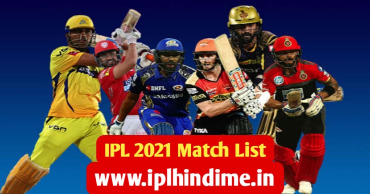 IPL 2021 Match List in Hindi